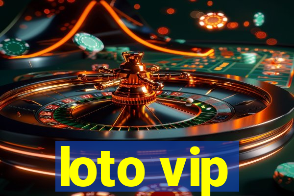 loto vip